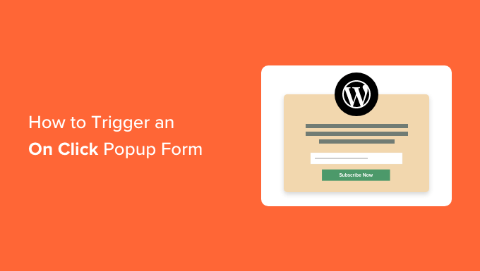 How to Open a WordPress Popup Form on Click of Link or Image