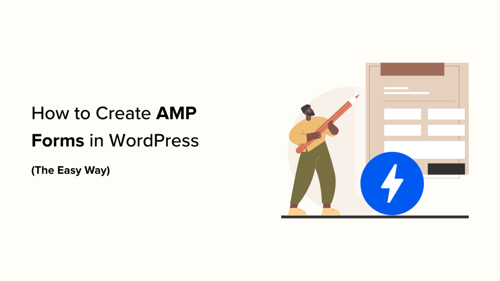 How to Create AMP Forms in WordPress (The Easy Way)
