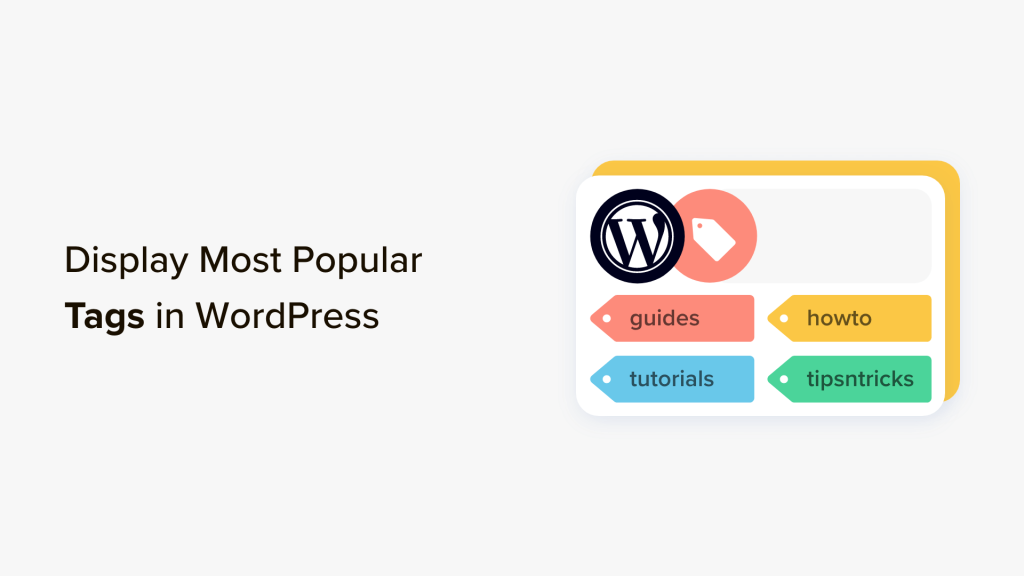 How to Display Most Popular Tags in WordPress (2 Easy Methods)