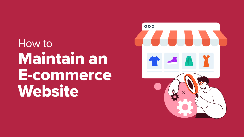 11 eCommerce Website Maintenance Tips