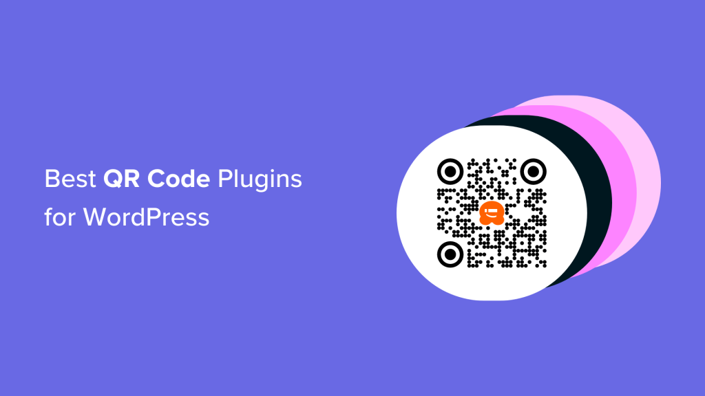 9 Best QR Code Plugins for WordPress (Expert Picks)