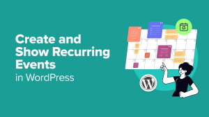 How to Create and Show Recurring Events in WordPress (Easy Way)